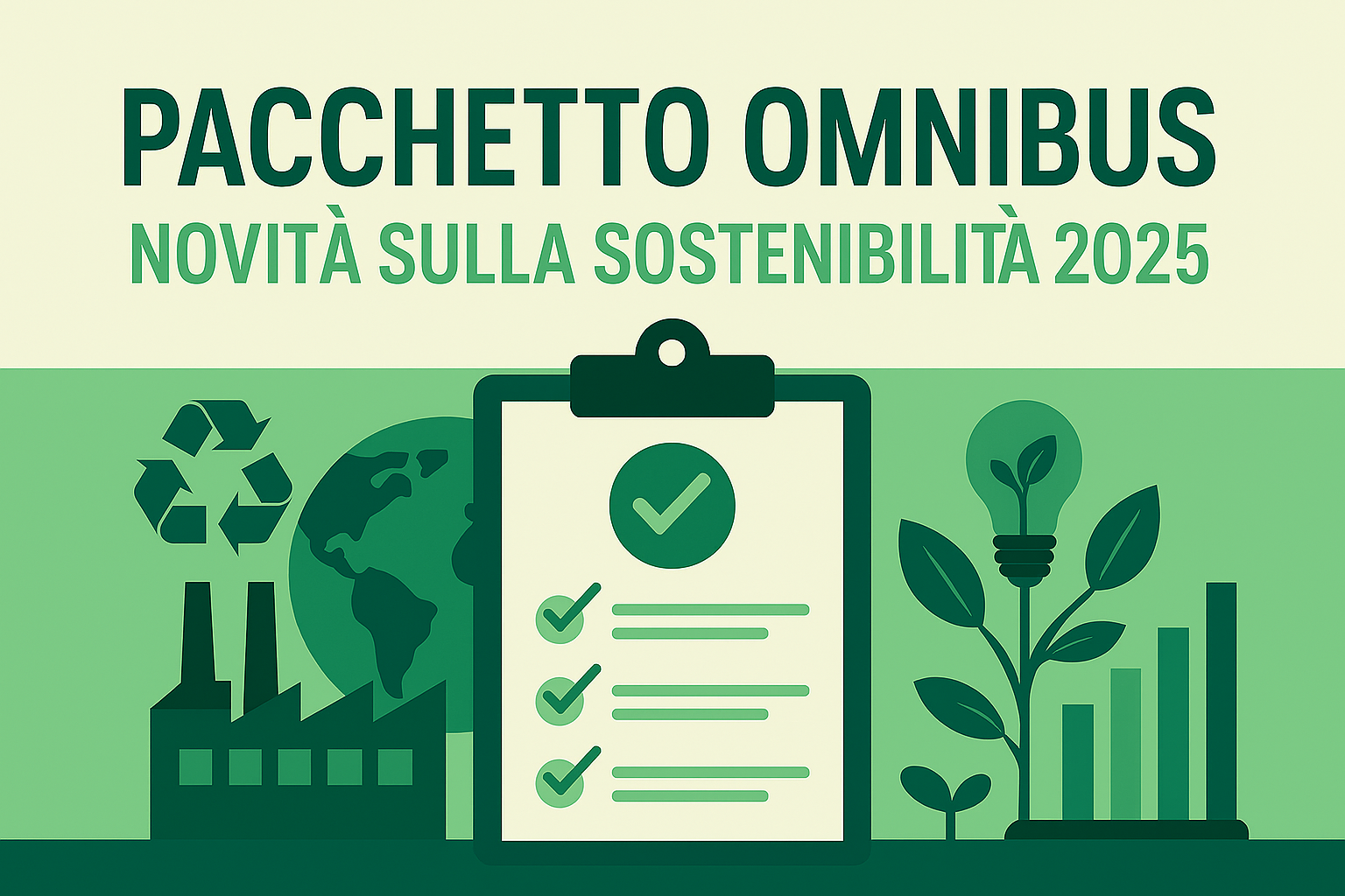 Pacchetto Omnibus e Direttiva Stop-the-Clock: cosa cambia per le imprese nel 2025